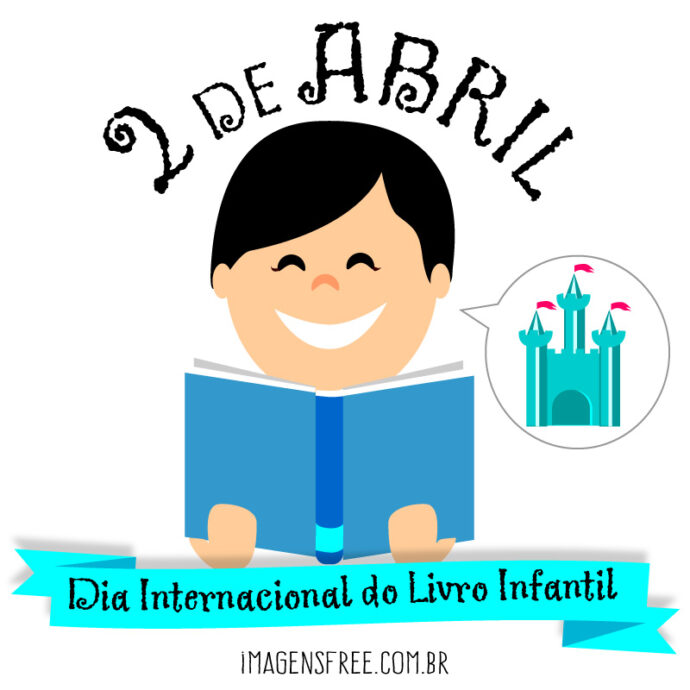 Dia Internacional Do Livro Infantil - Imagem Para Baixar