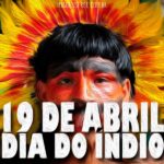 Mensagem para o Dia do índio - 19 de Abril