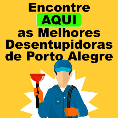 Desentupidoras em Porto Alegre. Encontre as melhores desentupidoras da cidade