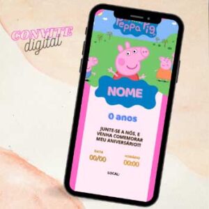 Convite Peppa Pig digital para convidar as pessoas pelo WhatsApp, Facebook e Instagram.