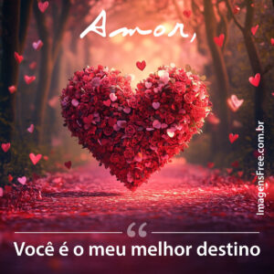 Mensagem Namorados com Imagem de Coração Vermelho em uma Estrada na Floresta