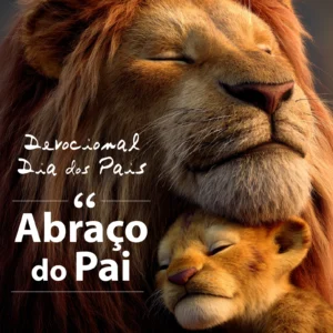 Imagem de leão com seu filho e texto "Devocional"