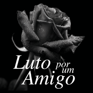 Rosa negra com gotas de orvalho em um fundo preto e as palavras "Luto por um amigo". A imagem foi criada para se colocada na foto do perfil