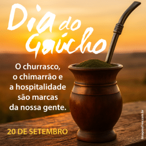 Mensagem dia do gaúcho com foto de chimarrão - mate e pôr do sol