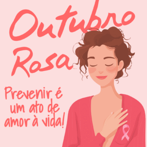 Frase Outubro Rosa sobre prevenção ao câncer de mama com ilustração