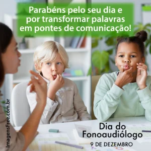 Frase Curta do Dia do Fonoaudiólogo com foto de crianças